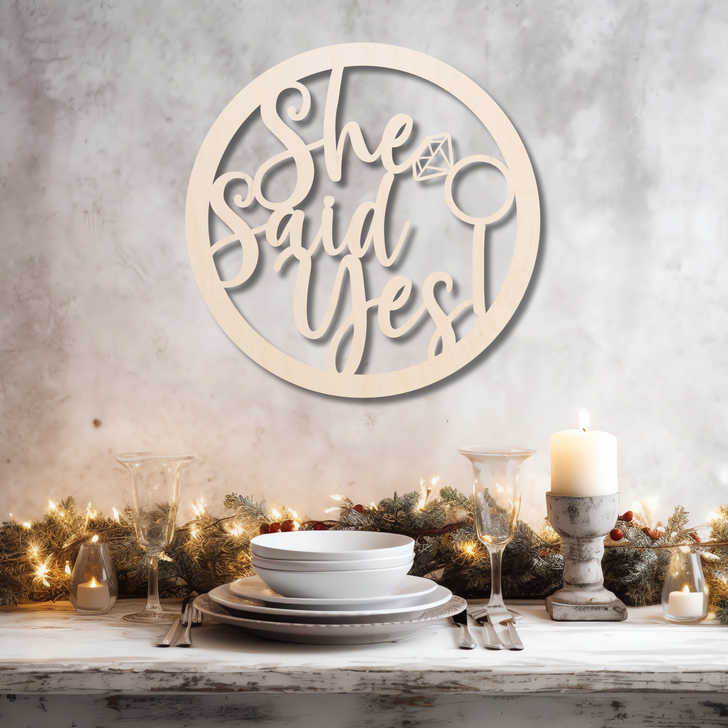 She Said Yes Round Wood Sign