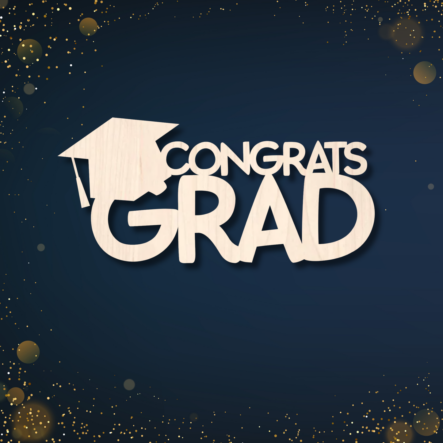 Congrats Grad Stacked Wood Sign