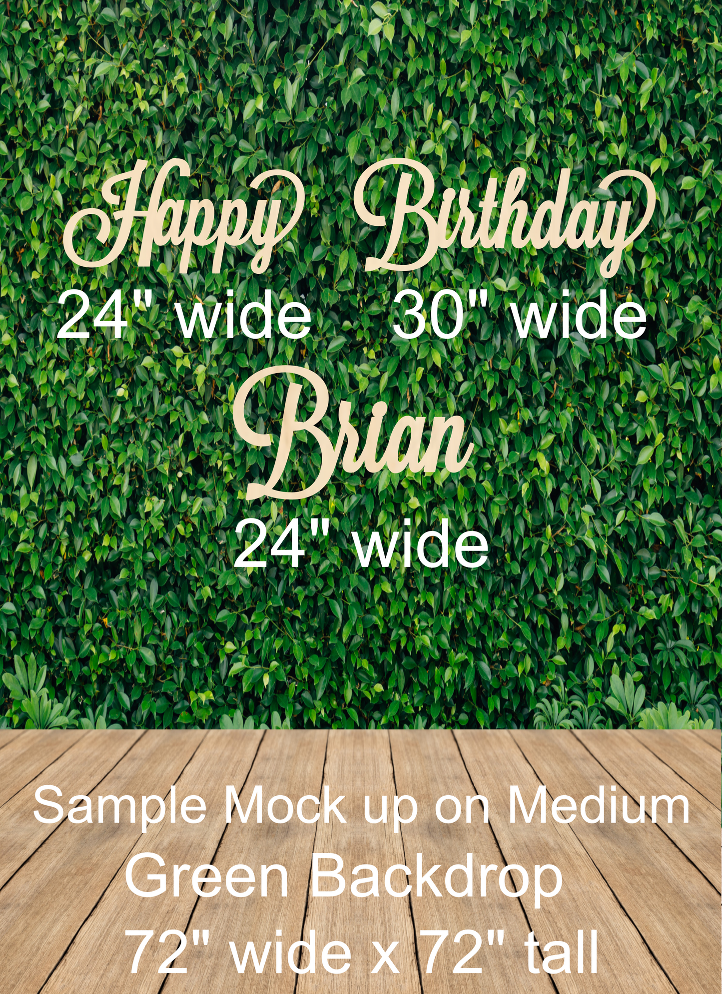 Size guide showing 24 and 30 inch wide custom wood signs on a 72 by 72 inch green backdrop