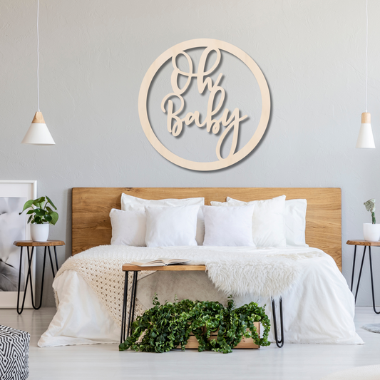 Oh Baby Round Wood Sign