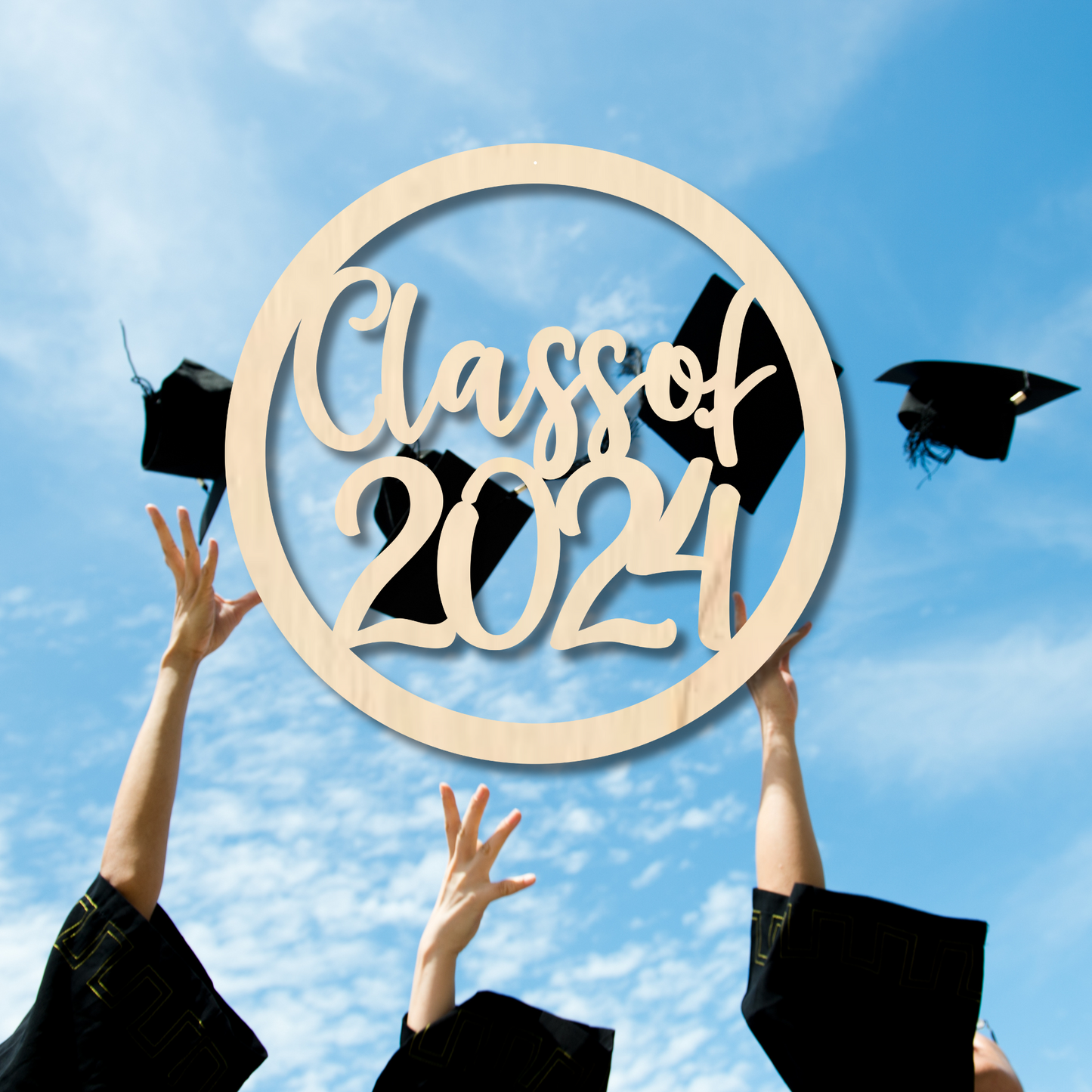Class of 2024 Script Round Wood Sign