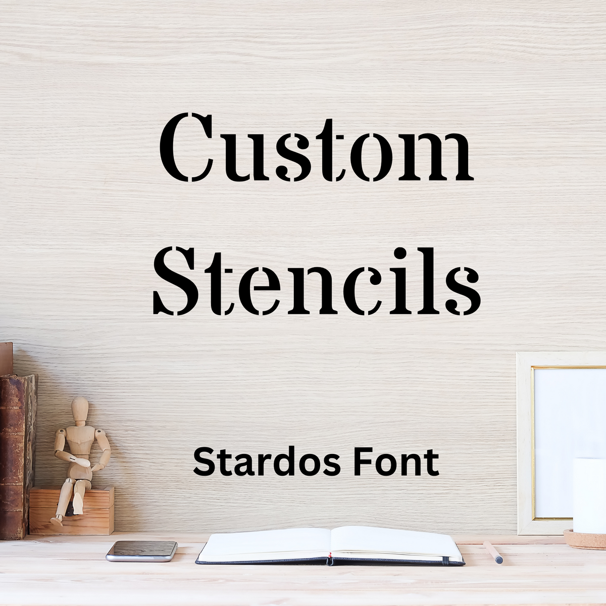 Custom stencil lettering sample in the Stardos font, a classic serif typeface